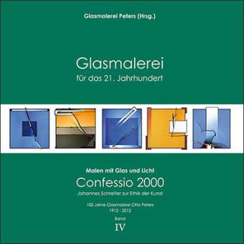 Malen mit Glas und Licht - Confessio 2000